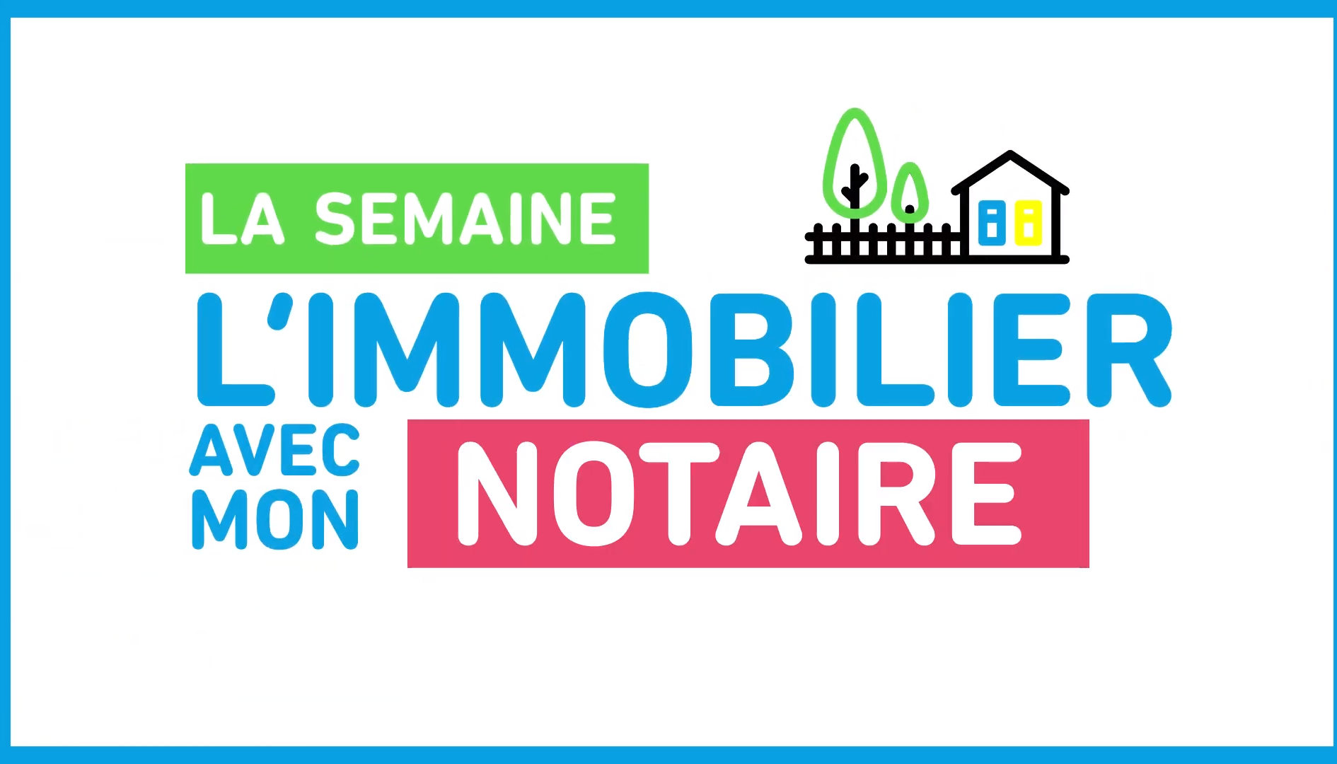 Semaine nationale de l'Immobilier 2019 à Paris