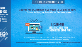 e-Conf-Not' | Les notaires vous conseillent en visioconférence jeudi 17 septembre à 18h