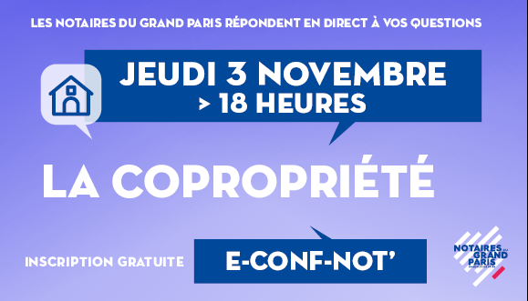 e-Conf-Not spéciale "La copropriété"