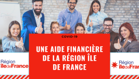 COVID 19 et entrepreneurs : une aide financière de la Région Île-de-France