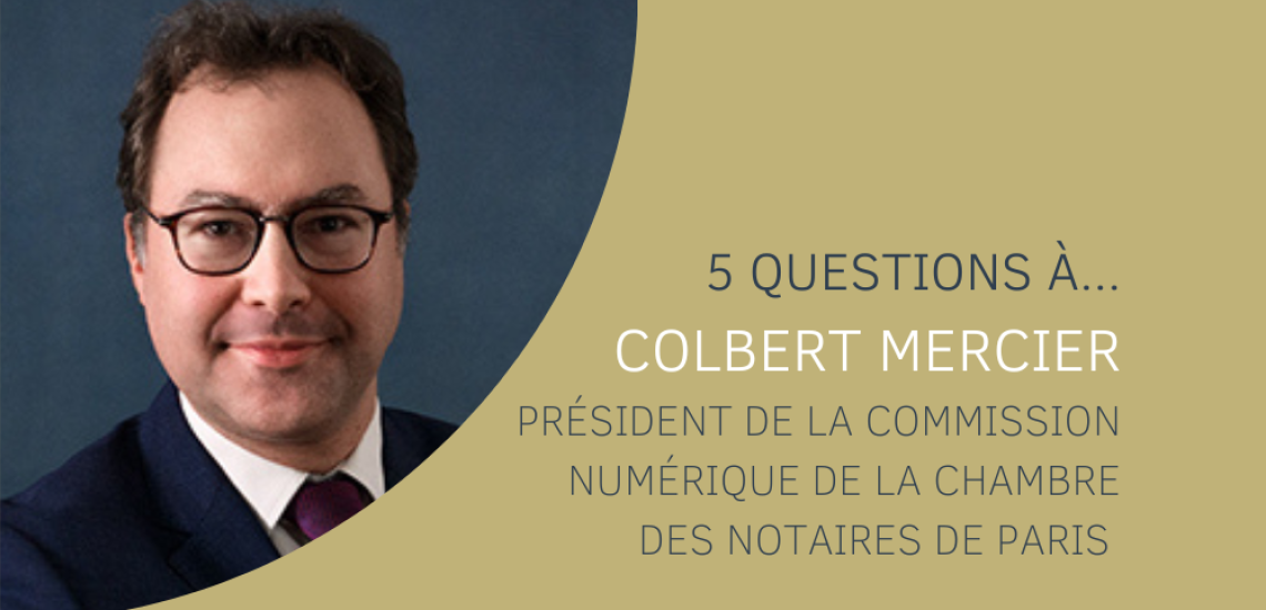 SCI - 5 questions à... Colbert MERCIER, notaire