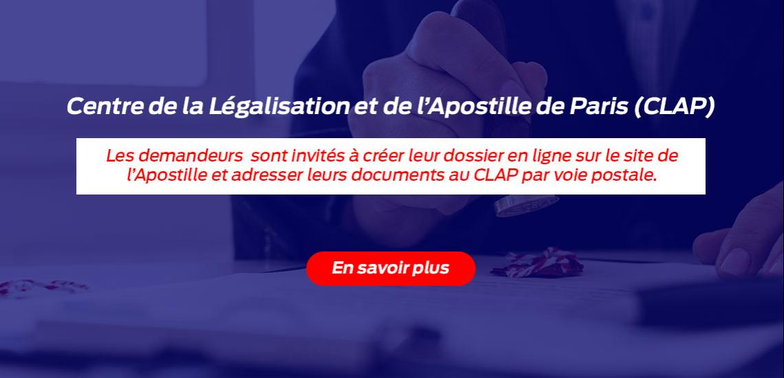 Centre de la Légalisation et de l’Apostille de Paris (CLAP)